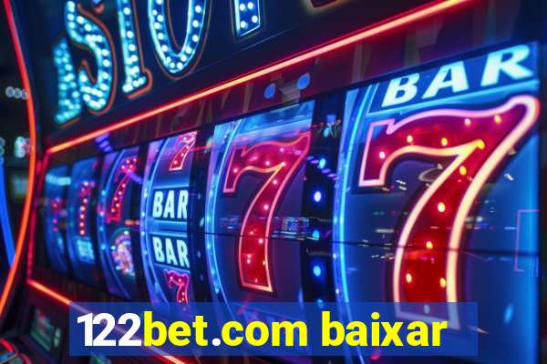 122bet.com baixar